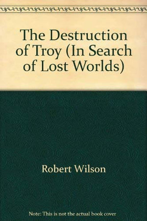 The destruction of Troy (In search of lost worlds),Used