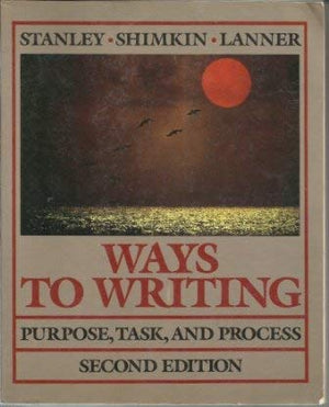 Ways to Writing: Purpose, Task, and Process,Used