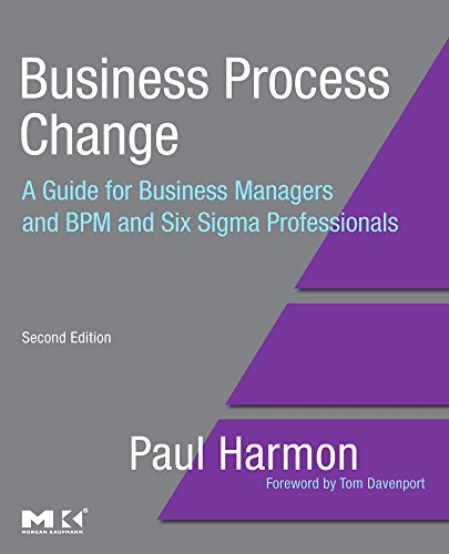 Business Process Change: A Guide for Business Managers and BPM and Six Sigma Professionals (The MK/OMG Press),Used