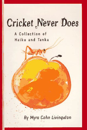 Cricket Never Does: A Collection of Haiku and Tanka,Used