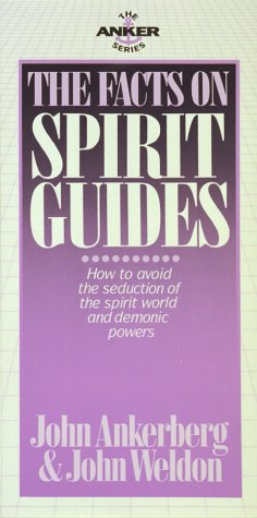 The Facts on Spirit Guides (The Anker Series),Used