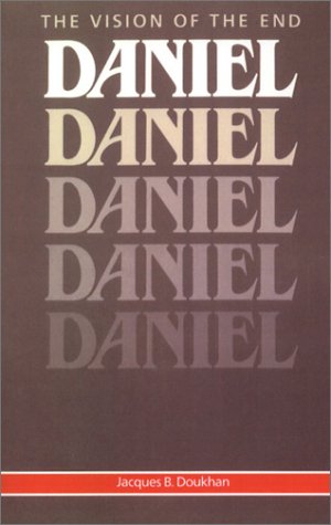 Daniel: The Vision Of The End