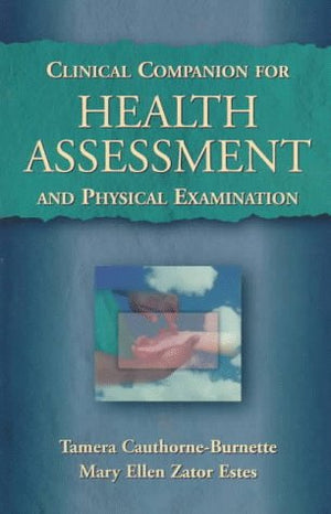Clinical Companion for Health Assessment and Physical Examination,Used