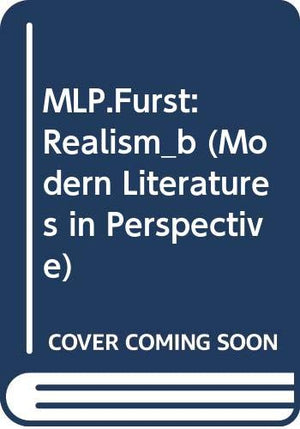 Mlp.Furst: Realism_B (Modern Literatures In Perspective),New
