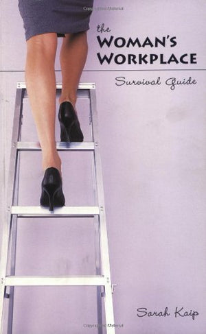 The Woman's Workplace Survival Guide,Used