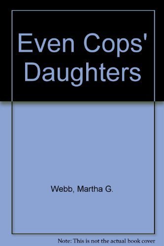 Even Cops' Daughters,Used