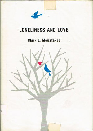 Loneliness And Love (A Spectrum Book),New