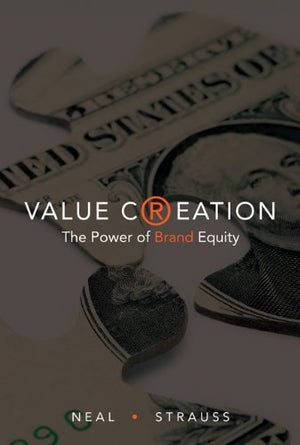 Value Creation: The Power of Brand Equity,Used