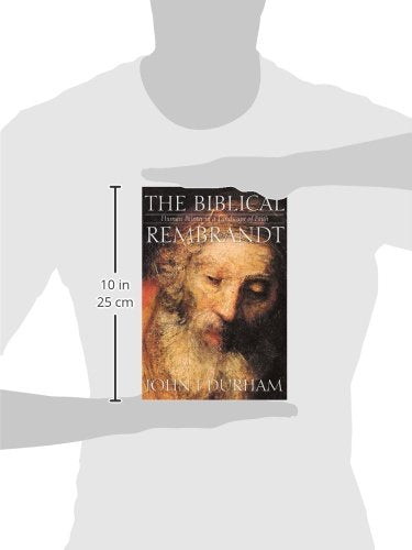 Biblical Rembrandt: Human Painter In A Landscape Of Faith,Used