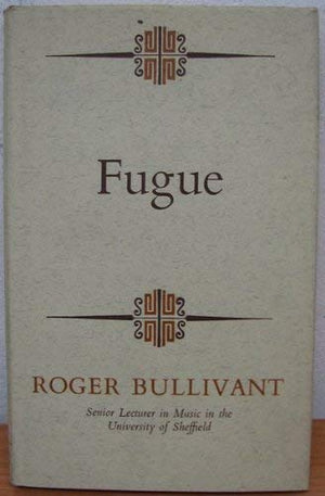Fugue (Hutchinson University Library. Music),Used
