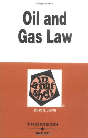Oil and Gas Law in a Nutshell,Used