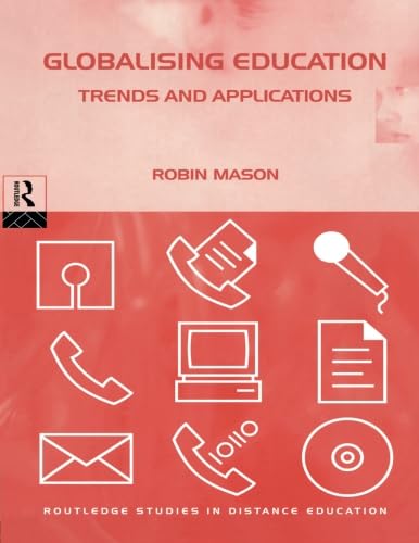Globalising Education: Trends and Applications (Routledge Studies in Distance Education),Used