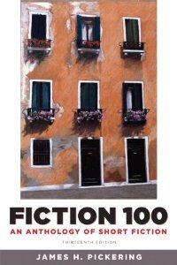 Fiction 100: An Anthology Of Short Stories,Used