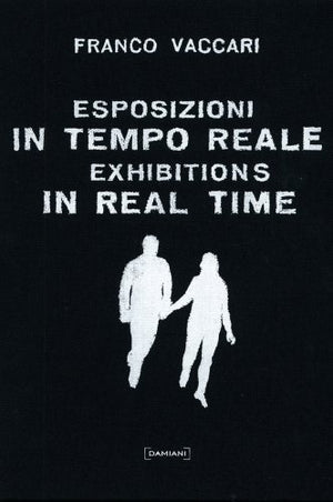 Franco Vaccari: Exhibitions in Real Time,Used