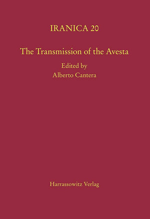 The Transmission Of The Avesta (Iranica)