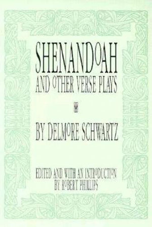 Shenandoah: And Other Verse Plays (American Poets Continuum)-used