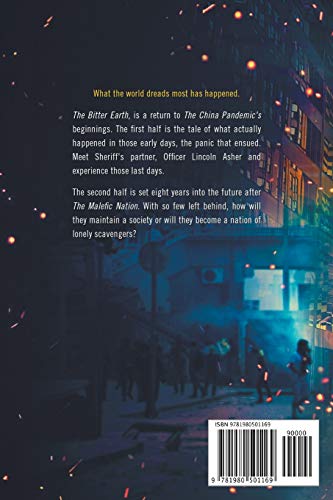 The Bitter Earth: A Post Apocalyptic Thriller (Graham's Resolution),Used