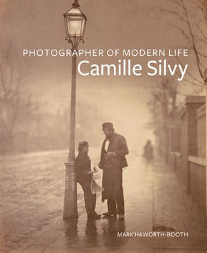 Photographer of Modern Life: Camille Silvy,Used