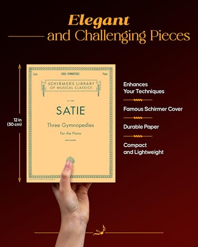 3 Gymnopedies: Schirmer Library of Classics Volume 1869 Piano Solo  Classical Piano Sheet Music Book with 3 Legendary Compositi,New