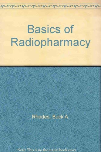 Basics of radiopharmacy,Used