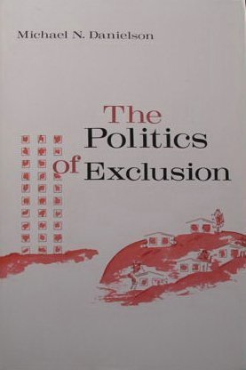 The Politics of Exclusion,Used