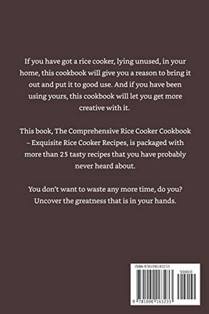 The Comprehensive Rice Cooker Cookbook: Exquisite Rice Cooker Recipes,Used