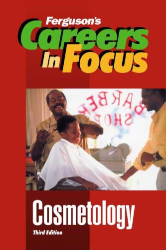 Cosmetology (Careers in Focus),Used