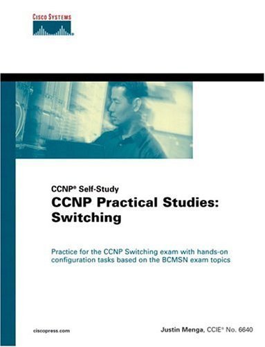 Ccnp Practical Studies: Switching,Used