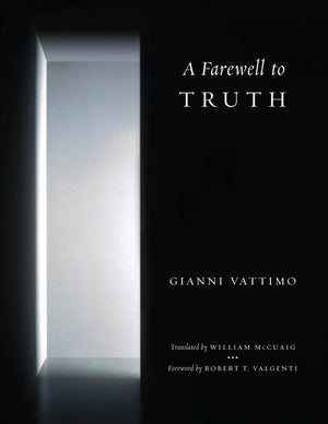 A Farewell to Truth,New