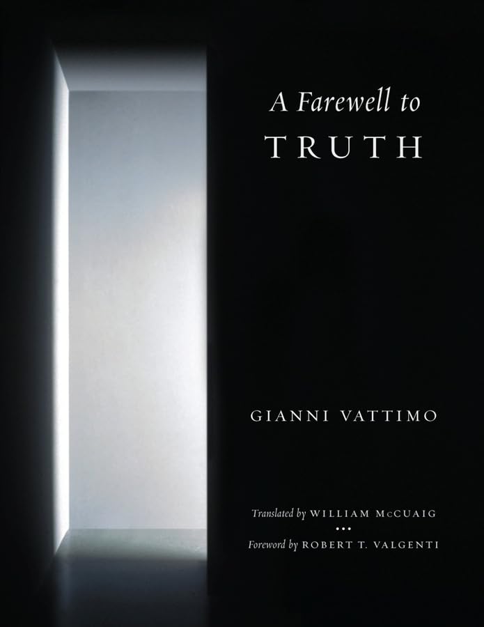 A Farewell to Truth,New