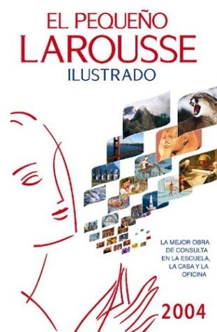 El Pequeno Larousse Ilustrado 2004,Used