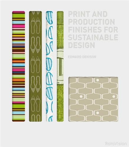 Print and Production Finishes for Sustainable Design,Used