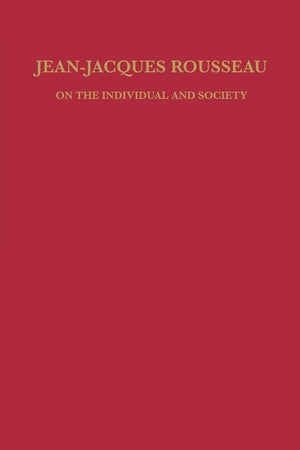 Jeanjacques Rousseau: On The Individual And Society (Studies In Romance Languages),Used