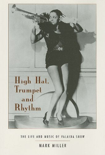 High Hat, Trumpet, and Rhythm: The Life and Music of Valaida Snow,Used