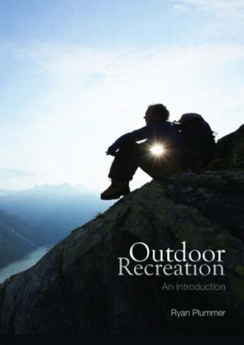Outdoor Recreation: An Introduction,New