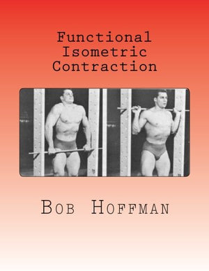 Functional Isometric Contraction,Used