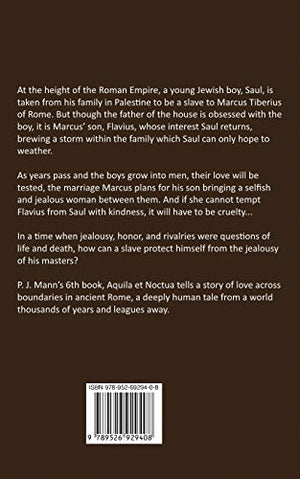 Aquila et Noctua: a historical novel set in the Rome of the Emperors, where loyalty and honor were matter of life and death,Used