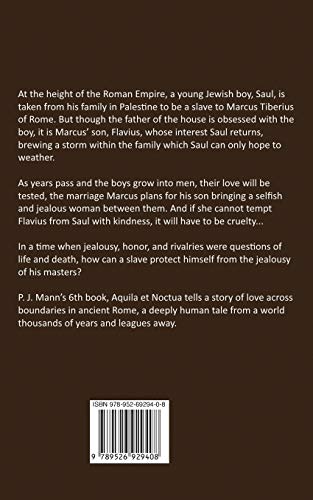 Aquila et Noctua: a historical novel set in the Rome of the Emperors, where loyalty and honor were matter of life and death,Used