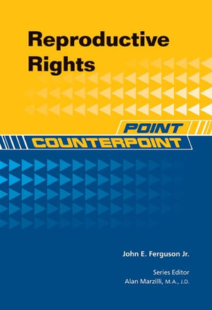Reproductive Rights (Point/Counterpoint (Chelsea Hardcover)),Used