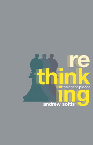 Rethinking the Chess Pieces,Used