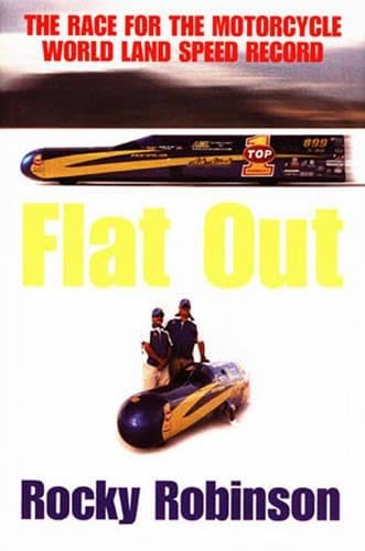 Flat Out: The Race for the Motorcycle Land Speed Record,Used