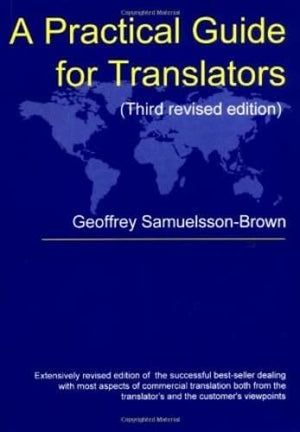 A Practical Guide For Translators (Topics in Translation, 13),Used