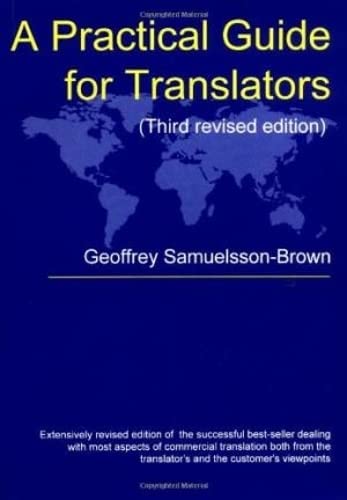 A Practical Guide For Translators (Topics in Translation, 13),Used