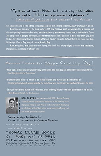 Happy Cruelty Day!: Daily Celebrations of Quiet Desperation,Used