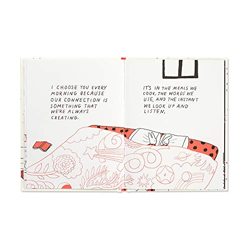 I Choose You (Every Day & Always)  A gift book to celebrate the choice you make to love one another, each and every day.,Used