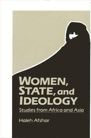 Women, State, and Ideology: Studies from Africa and Asia,Used