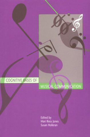Cognitive Bases of Musical Communication,Used