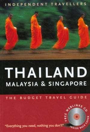 Independent Travellers Thailand, Malaysia and Singapore 2004,Used