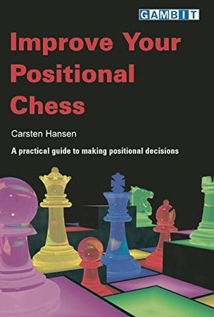 Improve Your Positional Chess,Used