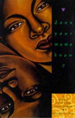 Does Your Mama Know?: An Anthology of Black Lesbian Coming Out Stories,Used